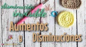 Aumentos y disminuciones invisibles para amigurumis
